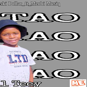 10Tao (feat. Lil Teey, Mzobi Musiq, King Short & Phoskii dollar)