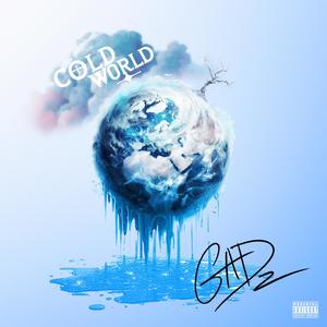 Cold World (Explicit)