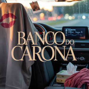 Banco do Carona (Explicit)