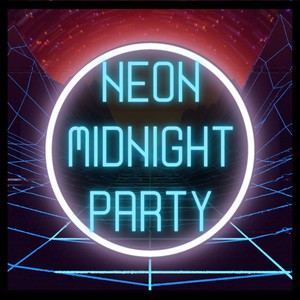 Neon Midnight Party (Remix)