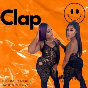 Clap (feat. Jade Kouture) (Explicit)