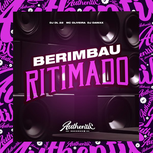 Berimbau Ritimado (Explicit)