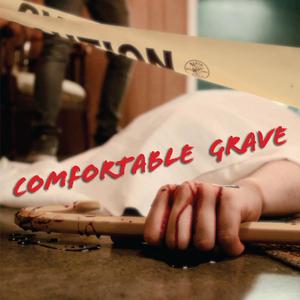 Comfortable Grave