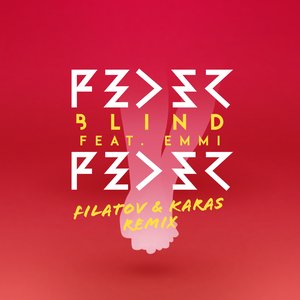 Blind (feat. Emmi) [Filatov & Karas Remix]