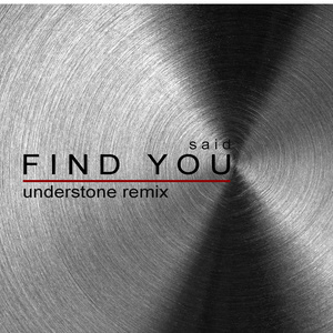 Find You (Understone Mix)