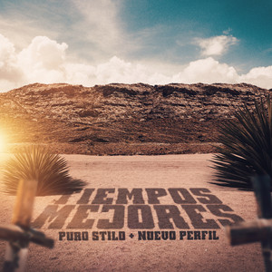 Tiempos mejores (Explicit)