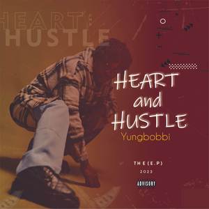 Heart and  Hustle (Explicit)