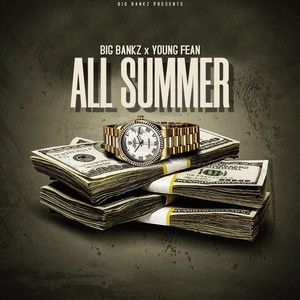 All Summer (Explicit)