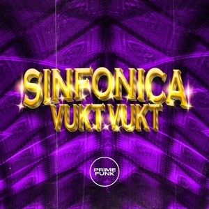 Sinfonica Vukt Vukt (Explicit)