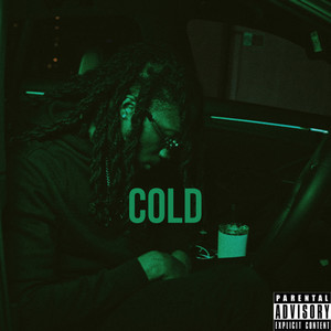 Cold (Explicit)