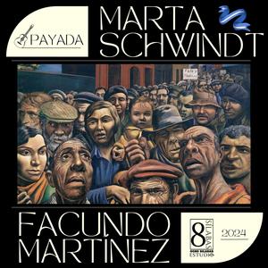 Payada al pueblo (feat. Marta Schwindt)