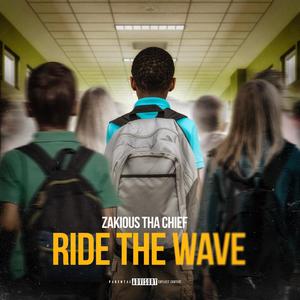 Ride The Wave (Explicit)