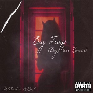 Big Trap (feat. KK2Bool) [Explicit]