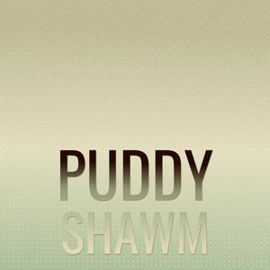 Puddy Shawm