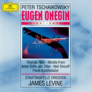 Eugene Onegin, Op. 24, TH. 5 / Act I - Tchaikovsky: Eugene Onegin, Op. 24, TH. 5 / Act I: 