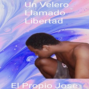 Un Velero Llamado Libertad