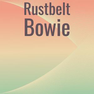 Rustbelt Bowie