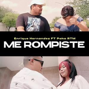 Me Rompiste (Explicit)