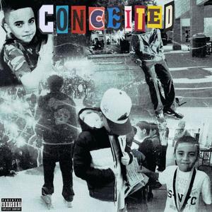 Conceited (Explicit)