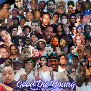 Good Die Young (feat. Up1One)