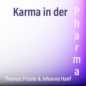 Karma in der Pharma (Single Edit)