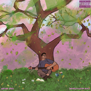 Sophisticated Hues (Explicit)