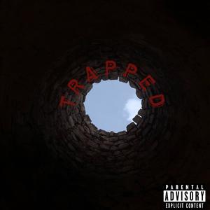 Trapped (Explicit)