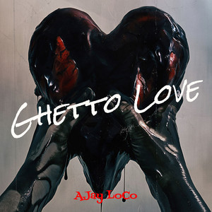 Ghetto Love (Explicit)