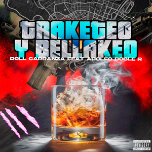Traketeo Y Bellakeo (Explicit)