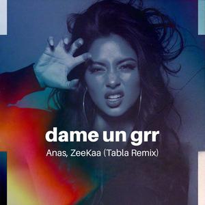 dame un grr (Arabic Tabla Remix)