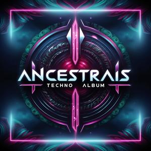 Ancestrais Techno Music