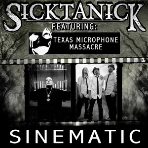 Sinematic (feat. Texas Microphone Massacre) [Explicit]