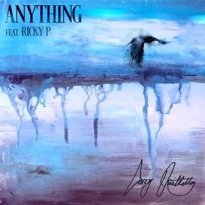 Anything (Explicit)