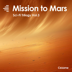Mission to Mars (Sci-Fi Trilogy Vol.3)