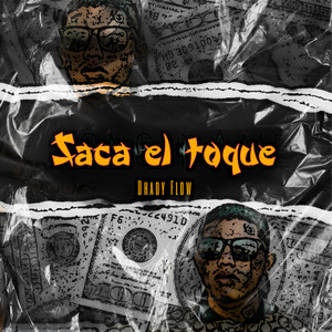 Saca el Toque (Explicit)