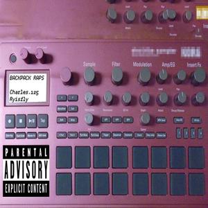 BackPack Raps (Explicit)