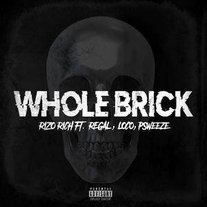 Whole Brick (Explicit)