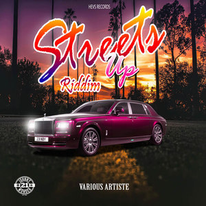 Streets Up Riddim (Explicit)