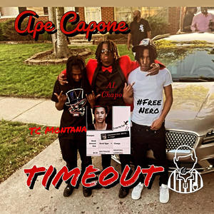 Timeout (feat. Bandzlotn, AL Chapo & Tc Montana) (Explicit)