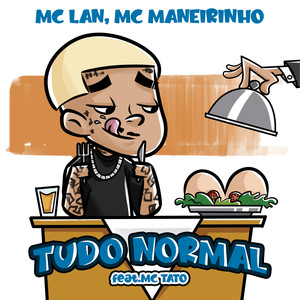 Tudo Normal (Explicit)