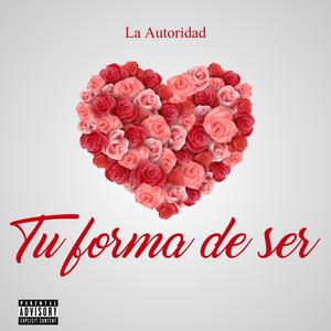 Tu forma de ser