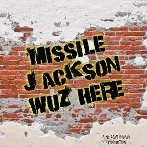 The Life and Times of Missile Jackson & The Conspiracy, Pt. 1