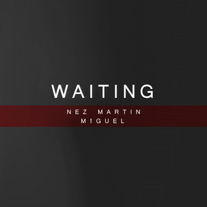 Waiting