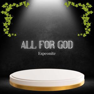 All For God (A cappella)