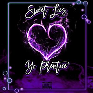 Sweet Lies (Explicit)