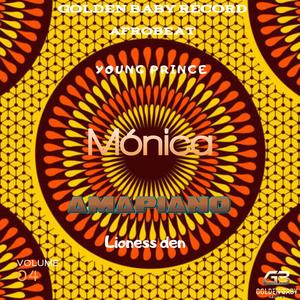 Mónica (feat. LIONESS DEN) (Special Version Amapiano)