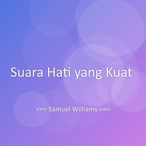 Suara Hati yang Kuat