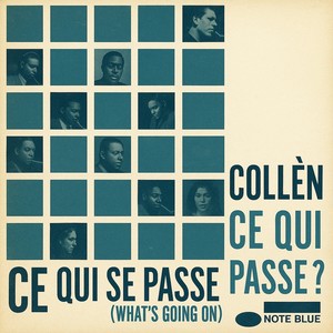 Ce Qui Se Passe? (What´s Going on)