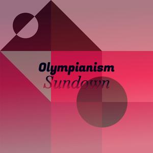 Olympianism Sundown