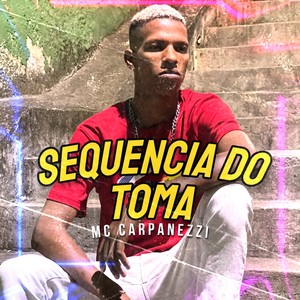 Sequencia do Toma (Explicit)